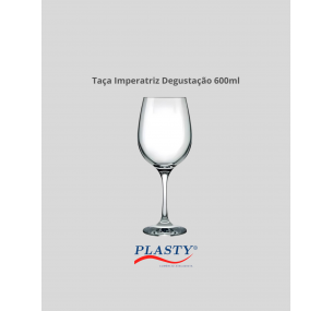 Taça Imperatriz Degustação 600ml